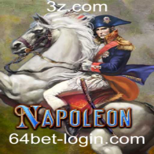 Napoleon: Descubra o Jogo Clássico com a Chave do Sucesso 64bet