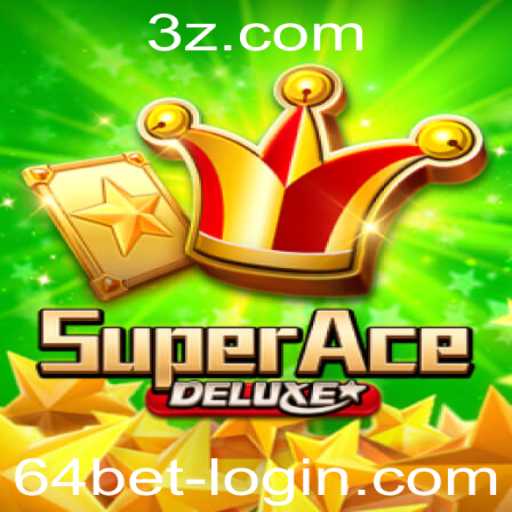 SuperAceDeluxe: Explore o Universo do Jogo com 64bet