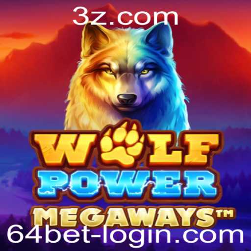 WolfPowerMega: Descubra o Universo de Estratégia e Aventura com 64bet